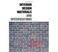 Interior Design Materials and Specifications
