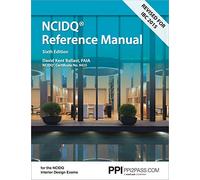 Interior Design Reference Manual: Everything You Need to Know to Pass the NCIDQ Exam