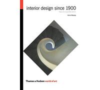 Interior Design Since 1900: (World of Art Series)