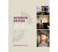 Interior Design: Theory and Process