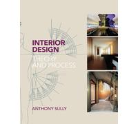 Interior Design : Theory and Process