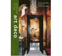 Interior Style: Art Deco by Lucy Derbyshire Hardcover Book