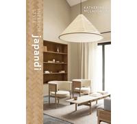 Interior Style: Japandi by Katherine McLaughlin (Hardback Book)