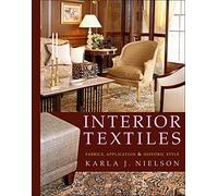 Interior Textiles: Fabrics, Application, and Historic Style – Wiley-VCH