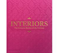 Interiors: The Greatest Rooms of the Century (Pink Edition)