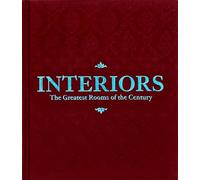 Interiors: The Greatest Rooms of the Century (Velvet Cover Color is Merlot Red, 1 of 4 available colors - see below for more detail): The Greatest Rooms of the Century (Merlot Red Edition)