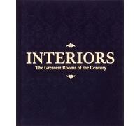Interiors: The Greatest Rooms of the Century (Velvet Cover Color is Midnight Blue, 1 of 4 available colors - see below for more detail): The Greatest Rooms of the Century (Midnight Blue Edition)