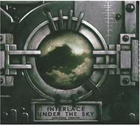 INTERLACE - UNDER THE SKY- EUROPEAN VERSION - New CD - O72z
