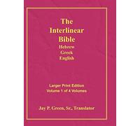 Interlinear Hebrew Greek English Bible-PR-FL/OE/KJ Large Pring Volume 1