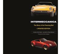 Intermeccanica - The Story of the Prancing Bull: Second Edition