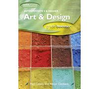Intermediate 2 and Higher Art & Design Studies: How to achieve your best (Grade Booster for SQA Exams)