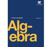 Intermediate Algebra by OpenStax