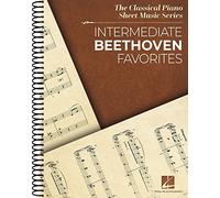 Intermediate Beethoven Favorites. The Classical Piano Sheet Music Series
