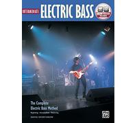 Intermediate Electric Bass: Intermediate Electric Bass, Book & Online Audio (Complete Method)