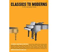 Intermediate Grades Classics To Moderns: (MFM 37) (Music for Millions)