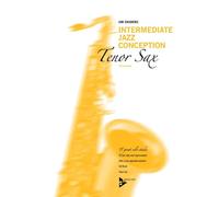 Intermediate Jazz Conception Tenor Saxophone Textbook tenor saxophone in Bb (int