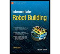 Intermediate Robot Building (Technology in Action)