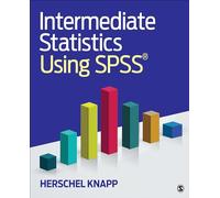 Intermediate Statistics Using SPSS