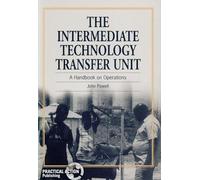 Intermediate Technology Transfer Unit: A handbook on operations