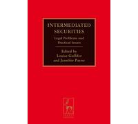Intermediated Securities: Legal Problems and Practical Issues