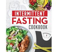 Intermittent Fasting Cookbook
