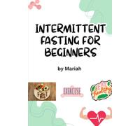 Intermittent Fasting for Beginners