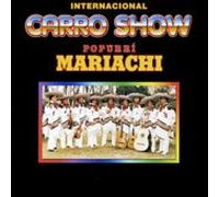 Internacional Carro Show - Popurri Mariachi [Us Import]