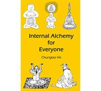 Internal Alchemy for Everyone