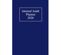 Internal Audit Planner 2026: A Simple Tool to Structure Plans for Internal Reviews PAPERBACK