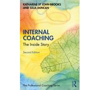 Internal Coaching : The Inside Story