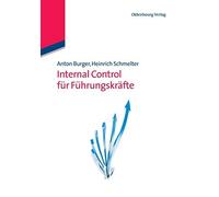 Internal Control fur Fuhrungskrafte, Burger, Anton 9783486706642 New<-