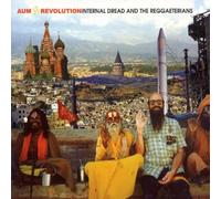 Internal Dread & the Reggaeter - Revolution [Aum Revolution]