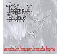 Internal Healing - Immaculate Immanent Immutable
