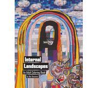 Internal Landscapes: An Adult Coloring Book by Dan Drossman