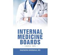 Internal Medicine Boards: Useful Tips