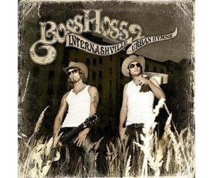 Internashville Urban Hymns by Bosshoss (2007-04-24)