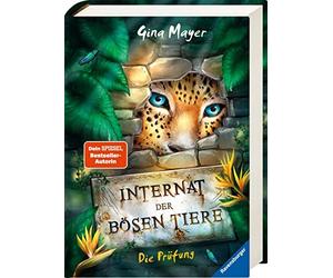 Internat der bAsen Tiere, Band 1: Die PrA14fung, Mayer, Vath 9783473408429.