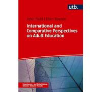 International and Comparative Perspectives on Adult Education
