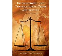 International and Transnational Crime and Justice – Cambridge University Press