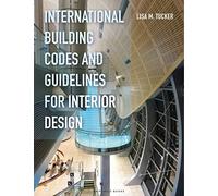 International Building Codes and Guidelines for Interior Design