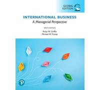 International Business: A Managerial Perspective, Global Edition