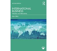 International Business: Attitudes and Alternatives