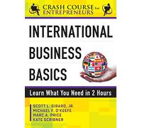 International Business Basics: Learn What You Need in 2 Hours (Crash Course for Entrepreneurs)