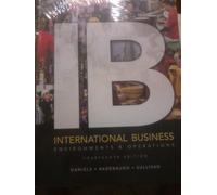 International Business: Environments & Operations