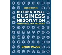 International Business Negotiation: Principles and Practice