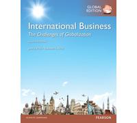 International Business: The Challenges of Globalization, Global Edition