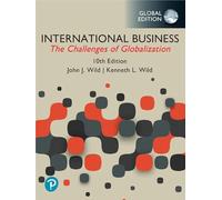 International Business: The Challenges of Globalization, Global Edition: (10th edition)