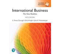 International Business: The New Realities -- Global Edition