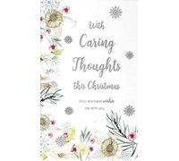 International Cards & Gifts Ltd Caring Thoughts Christmas Greeting Card, Floral & Snowflake Design, Thinking of You Theme