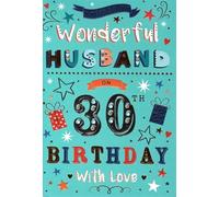 International Cards & Gifts Ltd Wonderful Husband 30th Birthday Card, Colourful Stars & Gifts Design, With Love